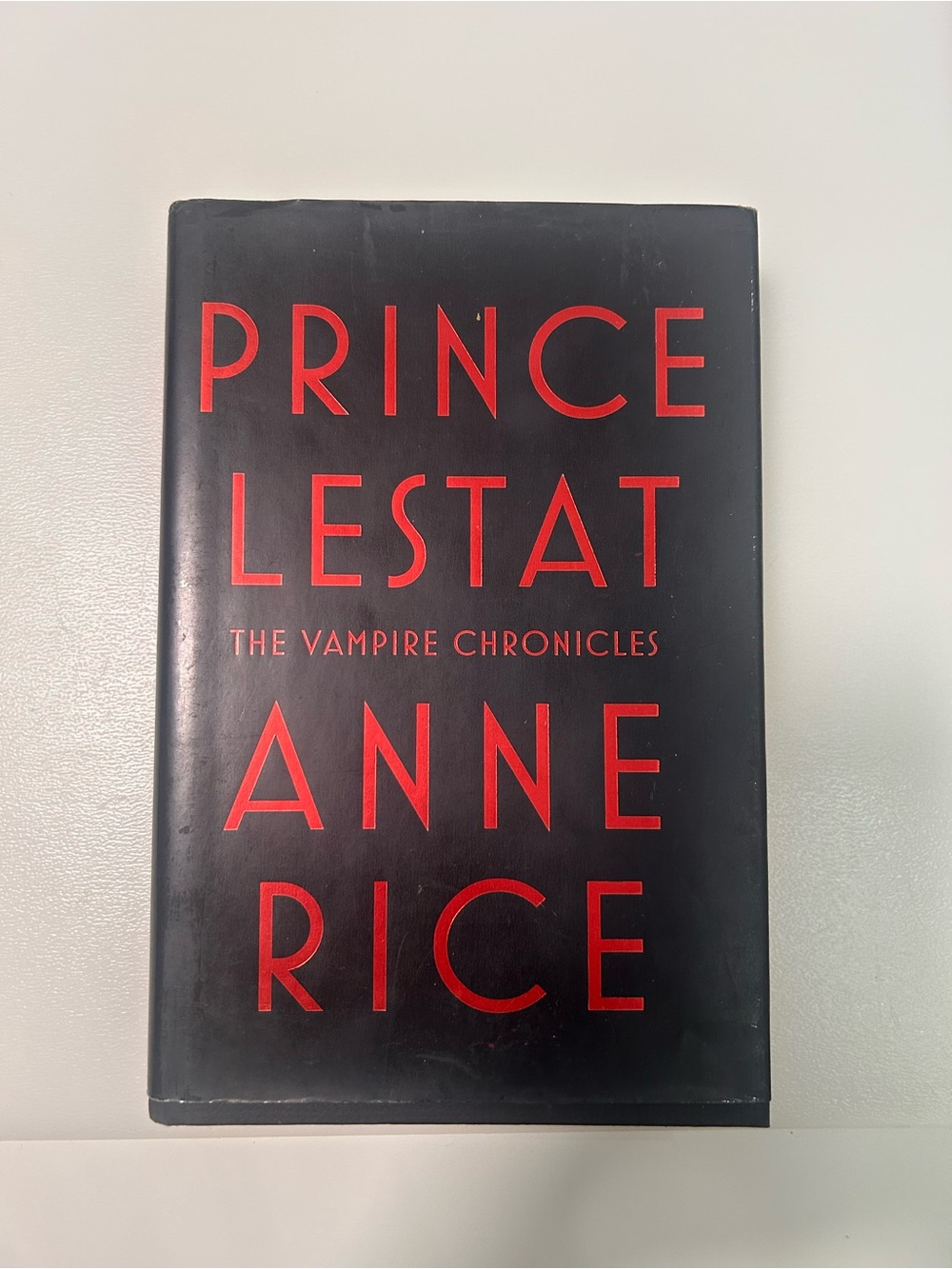 Prince Lestat - The vampire chronicles | Anne Rice